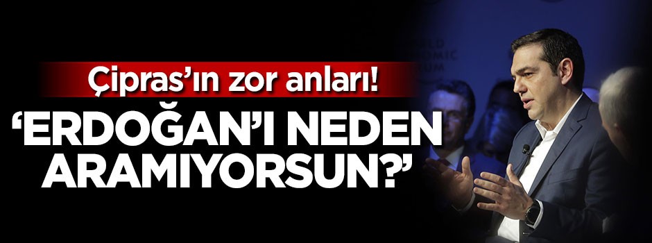Çipras zor durumda! 'Erdoğan'ı neden aramıyorsun?'