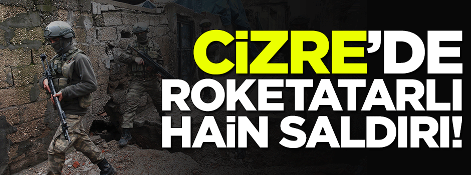 Cizre'de roketatarlı saldırı: 5 yaralı