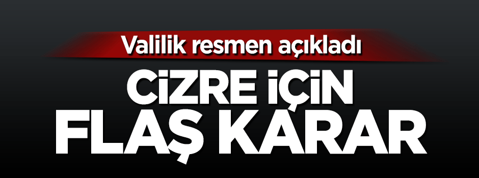 Cizre’de sokağa çıkma yasağı kalkıyor