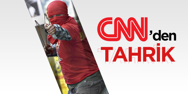 CNN’den tahrik