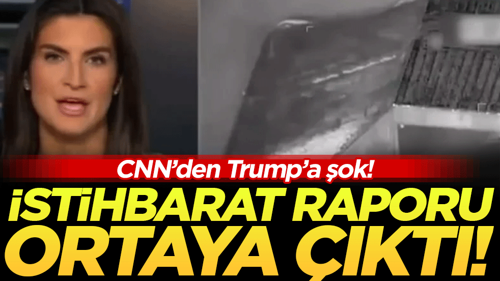 CNN'den Trump'a şok: İstihbarat raporunu yayınladılar!