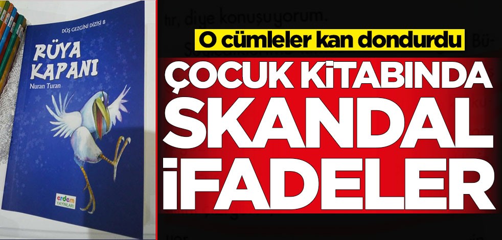 Çocuk kitabında skandal ifadeler