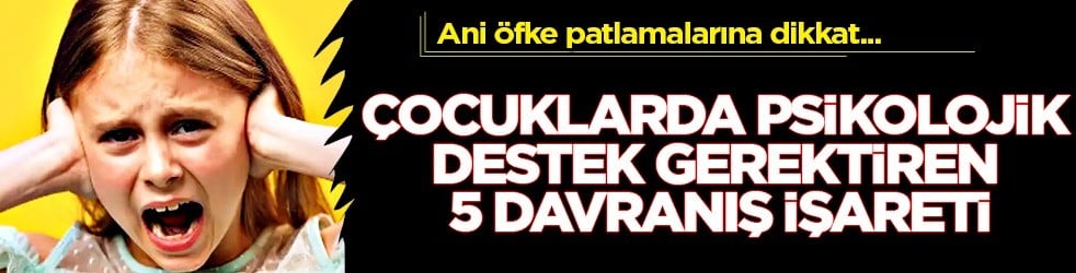 Çocuklarda psikolojik 5 davranış: Sorun ile karşı karşıya kalıyor! Bu durum nedir? Uzman isim bir bir anlattı 