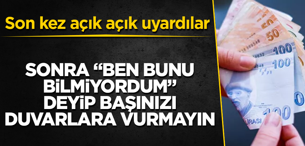 Çok fena tokatlanabilirsiniz! Sonra "Ben bunu bilmiyordum" deyip başınızı duvarlara vurmayın