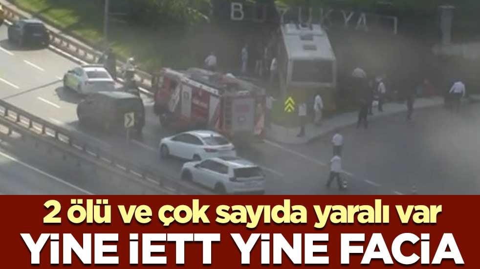 Çok sayıda yaralı var! Yine İETT yine facia