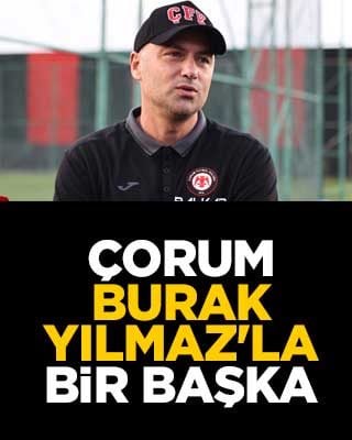 Çorum, Burak Yılmaz'la bir başka