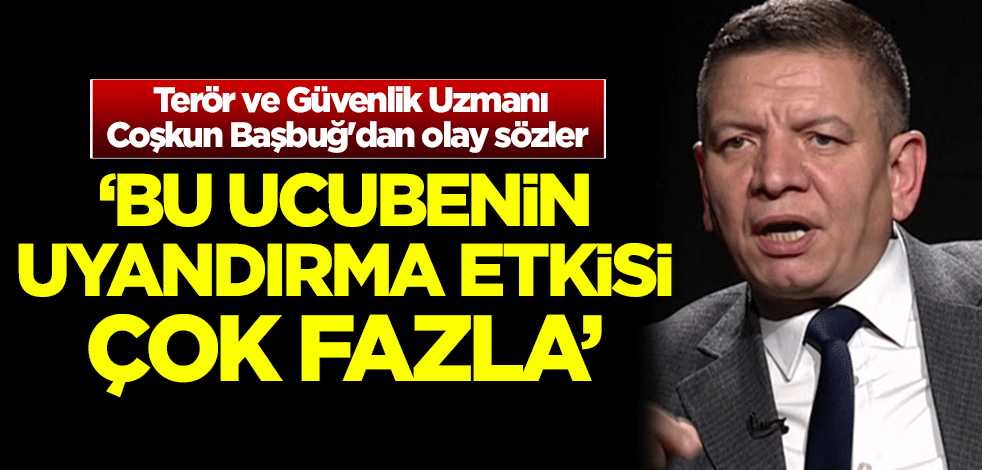 Coşkun Başbuğ'dan olay sözler: Bu ucubenin uyandırma etkisi çok fazla
