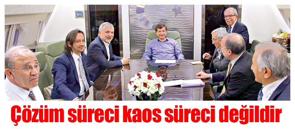 Çözüm süreci kaos süreci değildir