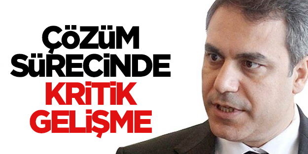 Çözüm sürecinde kritik gelişme