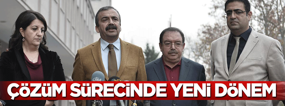 Çözüm sürecinde yeni dönem