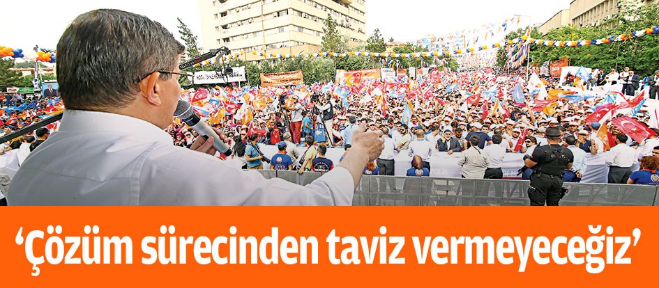 ‘Çözüm sürecinden taviz vermeyeceğiz’