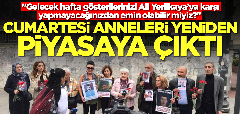 Cumartesi Anneleri yeniden piyasaya çıktı