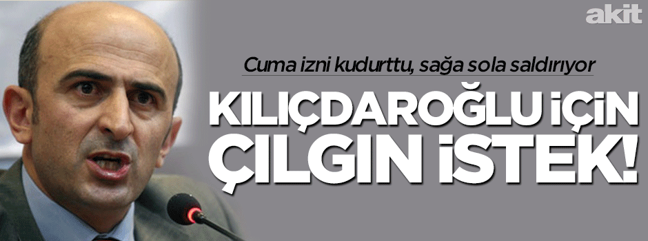 Eminağaoğlu: Cuma’ya destek veren Kılıçdaroğlu CHP’den atılsın