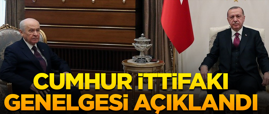 Cumhur İttifakı genelgesi açıklandı