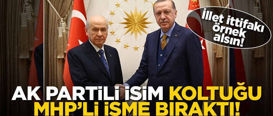 AK Partili isim koltuğu MHP'li vekile bıraktı!