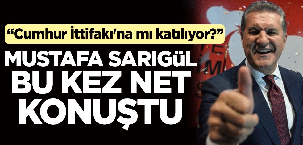 "Cumhur İttifakı'na katılacak mısınız?" Türkiye Değişim Partisi Genel Başkanı Mustafa Sarıgül'den çok net cevap