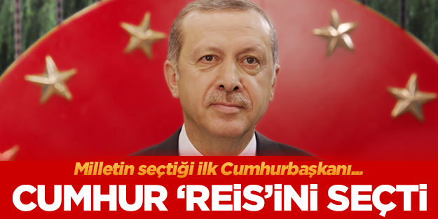 Cumhur Reis'ini belirledi: Recep Tayyip Erdoğan