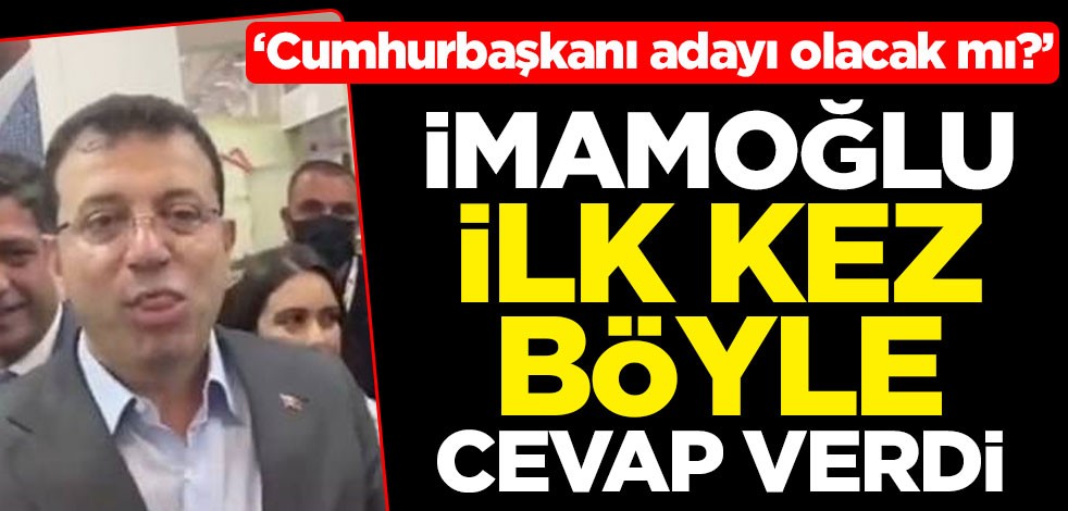 "Cumhurbaşkanı adayı olacak mı?" Ekrem İmamoğlu ilk kez böyle cevap verdi