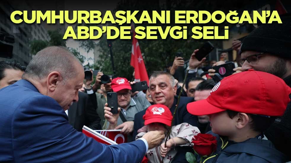 Cumhurbaşkanı Erdoğan, ABD'deki Türkevi'ne girişinde sevgi gösterileriyle karşılandı