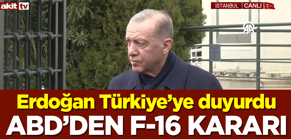 ABD'den F-16 kararı! Cumhurbaşkanı Erdoğan Türkiye'ye duyurdu