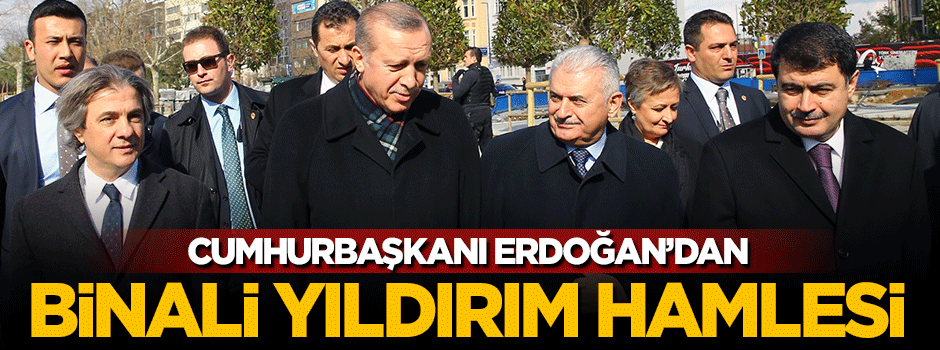 Cumhurbaşkanı Erdoğan, Binali Yıldırım ile özel bir görüşme gerçekleştirdi