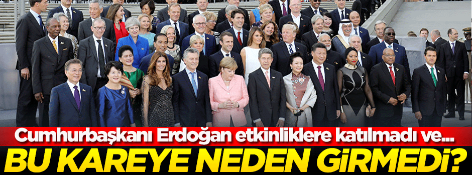 Cumhurbaşkanı Erdoğan bu fotoğraf karesine neden girmedi?