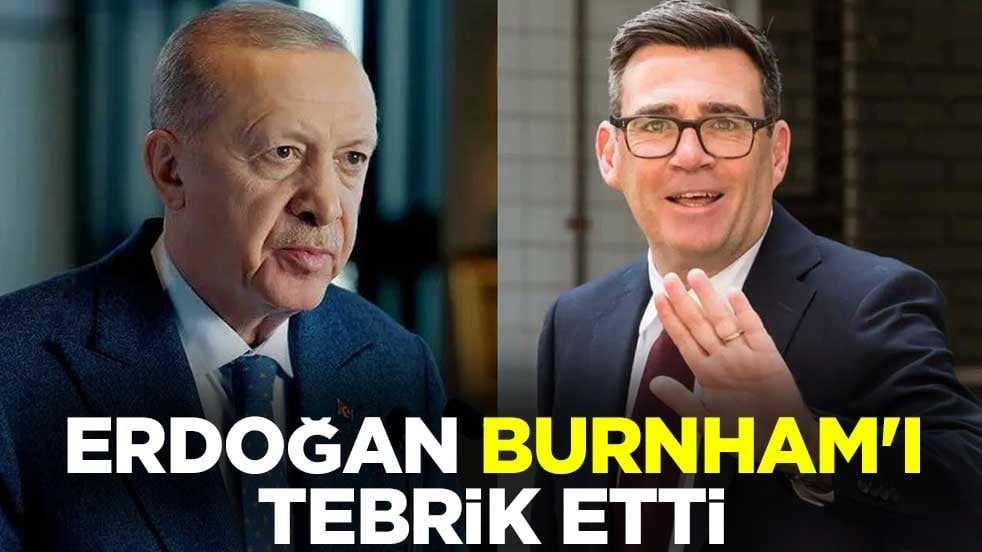 Erdoğan, Burnham'ı tebrik etti