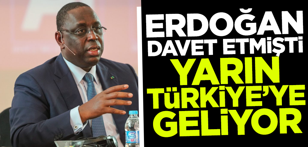 Cumhurbaşkanı Erdoğan davet etmişti! Yarın Türkiye'ye geliyor