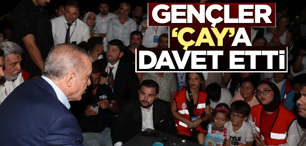 Cumhurbaşkanı Erdoğan, gençleri kırmadı