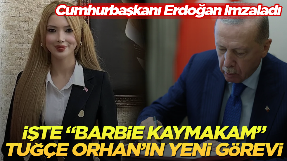 Cumhurbaşkanı Erdoğan imzaladı! İşte "Barbie Kaymakam" Tuğçe Orhan’ın yeni görevi