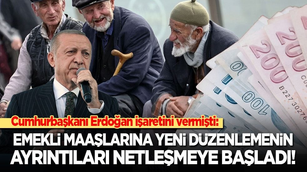 Cumhurbaşkanı Erdoğan işaretini vermişti: Emekli maaşlarına yeni düzenlemenin ayrıntıları netleşmeye başladı!