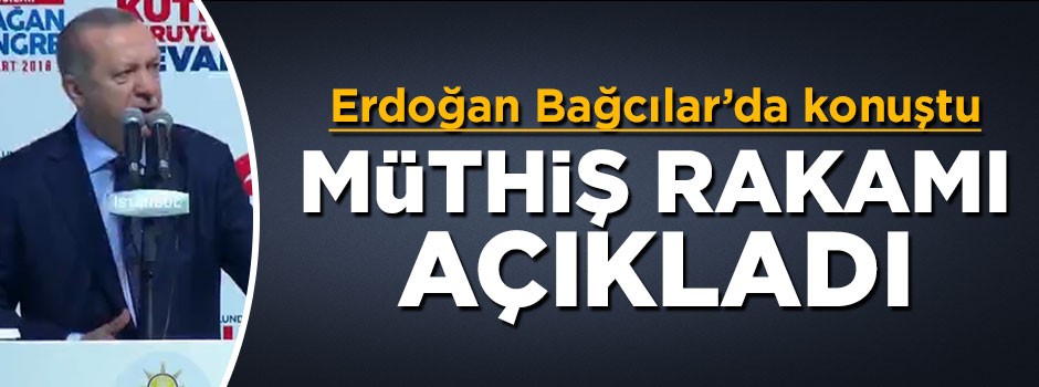 Cumhurbaşkanı Erdoğan İstanbul'a yapılan yatırımı açıkladı