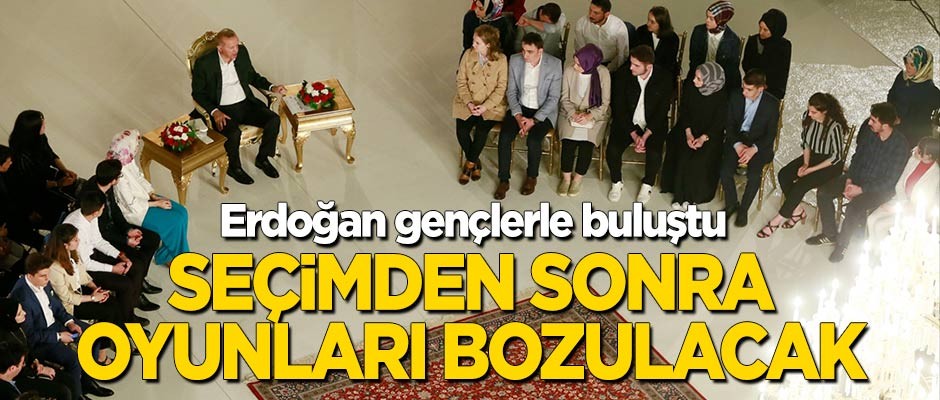 Cumhurbaşkanı Erdoğan İstanbul'da gençlerle buluştu