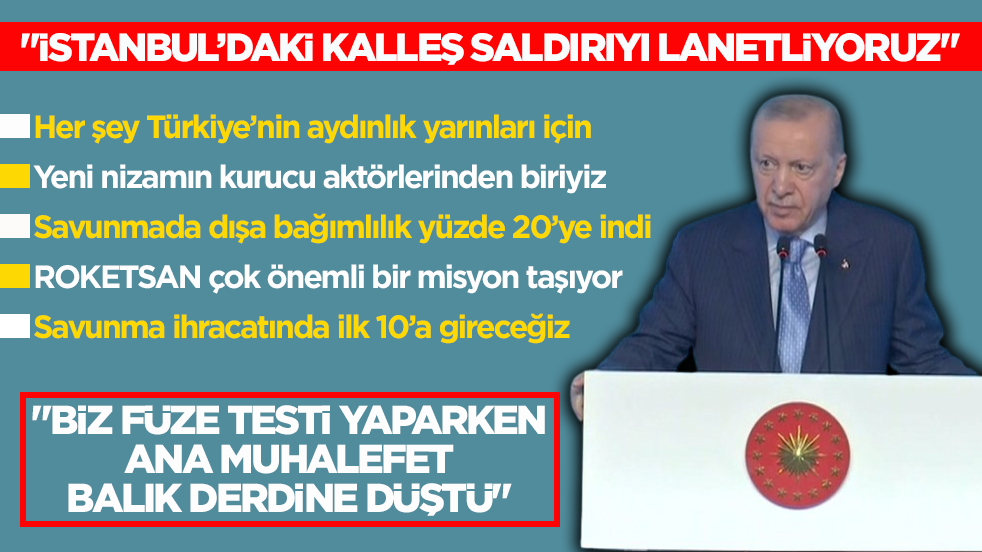 Cumhurbaşkanı Erdoğan: İstanbul’daki kalleş saldırıyı lanetliyoruz