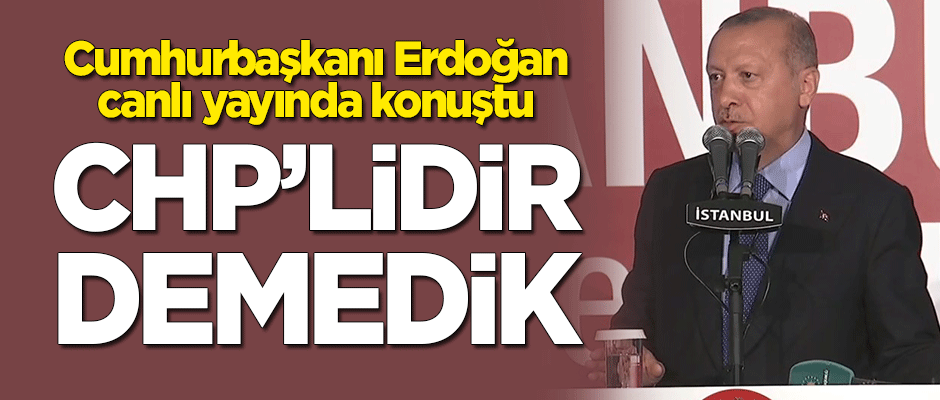 Cumhurbaşkanı Erdoğan: İzmir CHP'lidir diye bakmadık, su getirdik