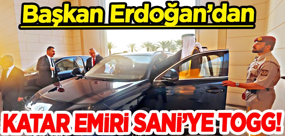 Cumhurbaşkanı Erdoğan: Katar Emiri Al Sani'ye Togg hediyesi verdi! O Fotoğraf karesi görenleri şaşırttı