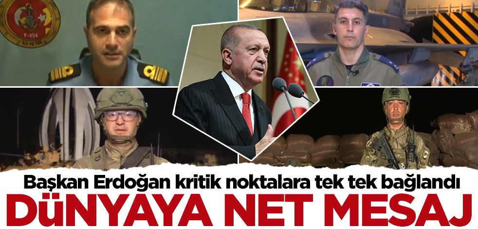 Cumhurbaşkanı Erdoğan kritik noktalara tek tek bağlandı