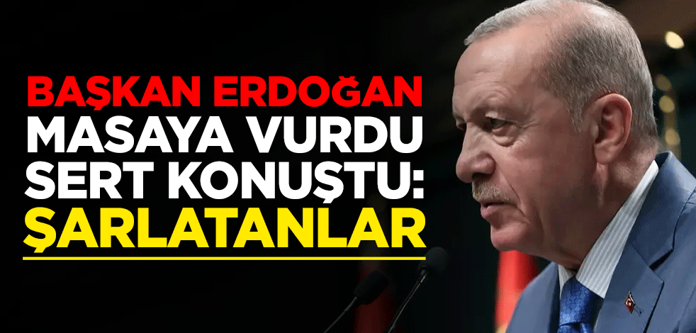 Cumhurbaşkanı Erdoğan masaya vurdu sert konuştu: Şarlatanları rahatsız etmeyi sürdüreceğiz