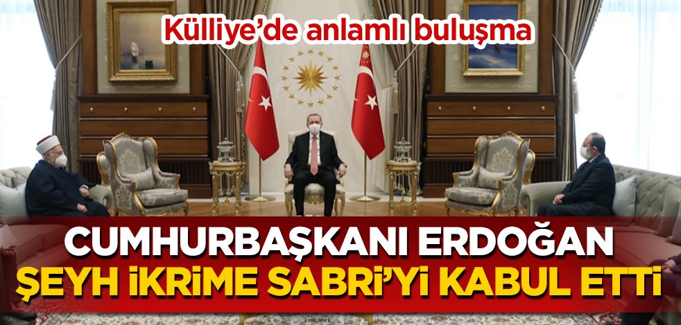 Cumhurbaşkanı Erdoğan Mescid-i Aksa İmamı'nı kabul etti