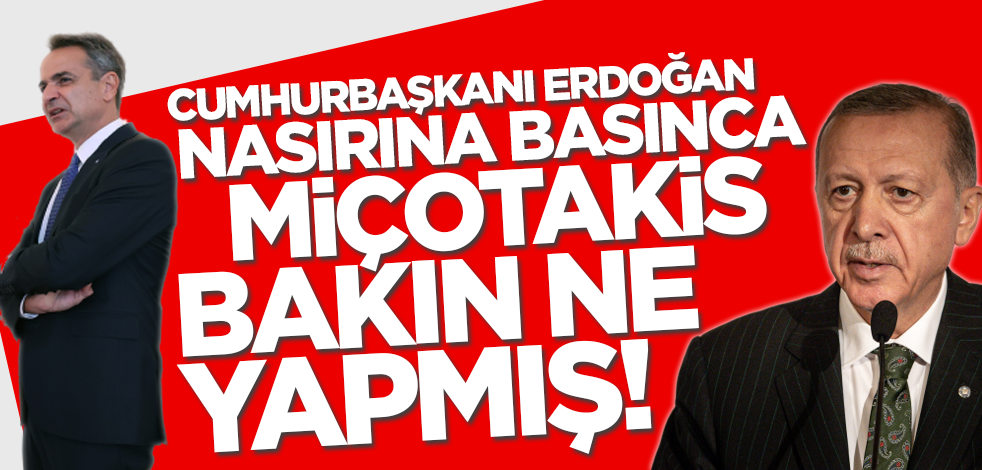 Cumhurbaşkanı Erdoğan nasırına basınca Yunanistan Başbakanı Miçotakis bakın ne yapmış!