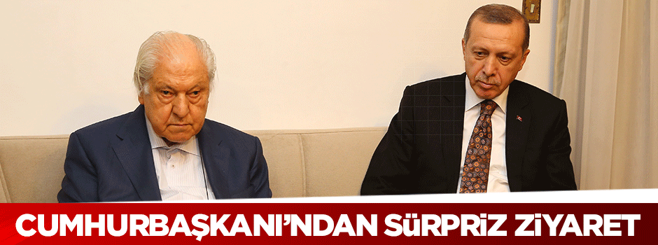 Cumhurbaşkanı Erdoğan Nuri Pakdil'i evinde ziyaret etti