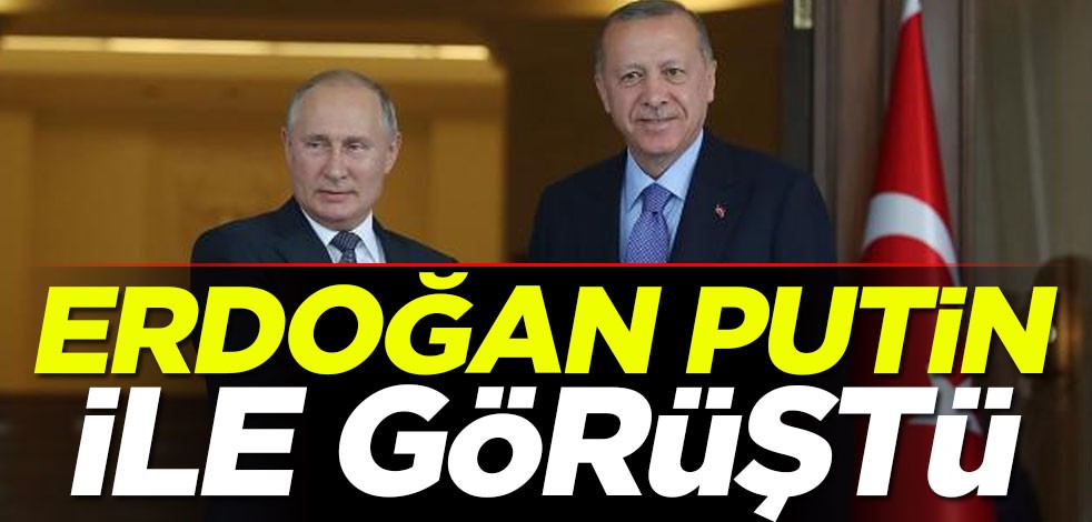 Cumhurbaşkanı Erdoğan Rusya lideri Putin ile görüştü
