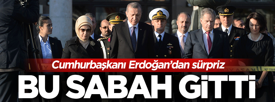 Cumhurbaşkanı Erdoğan saldırının olduğu yere gitti