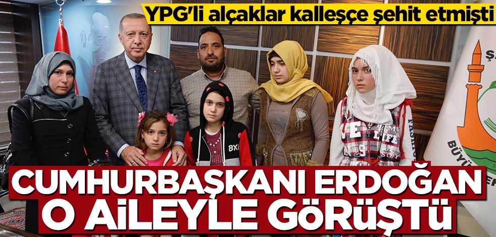 Cumhurbaşkanı Erdoğan şehit bebek Muhammed Omar'ın ailesiyle görüştü