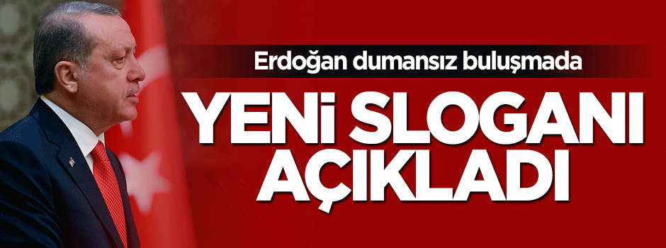 Cumhurbaşkanı Erdoğan: Sigara içme özgürlüğü diye bir özgürlük asla olamaz