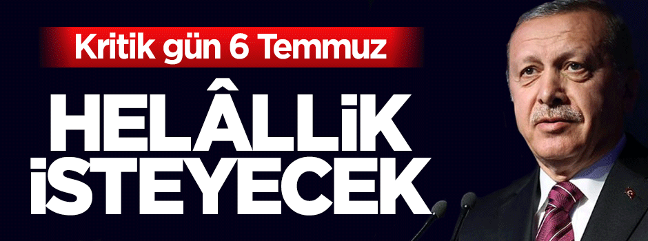 Cumhurbaşkanı Erdoğan son kez kabineyi toplayıp helâllik isteyecek