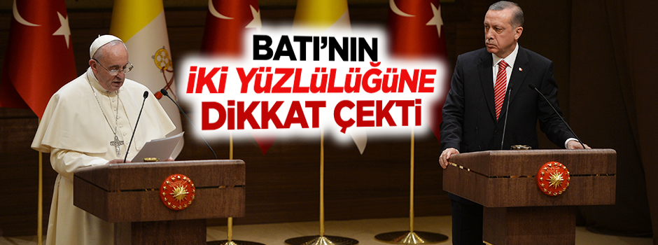 Cumhurbaşkanı Erdoğan ve Papa ortak açıklama yaptı