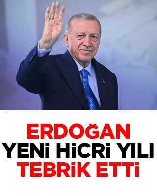 Erdoğan yeni hicri yılı tebrik etti