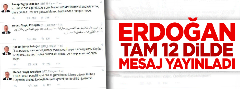 Cumhurbaşkanı Erdoğan'dan 12 dilde bayram mesajı!