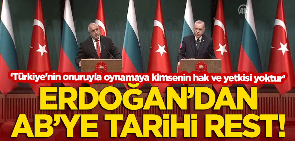 Cumhurbaşkanı Erdoğan'dan AB'ye rest: Artık vereceğiniz parayı da istemiyoruz!